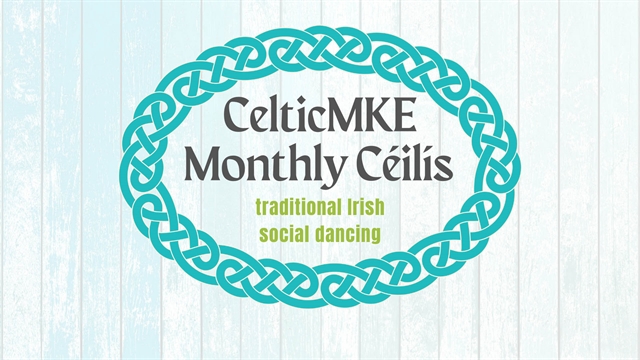 CelticMKE Céilí Dances